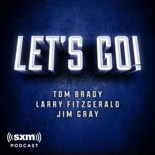 Let’s Go! with Tom Brady, Larry Fitzgerald and Jim Gray