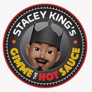 3 Time NBA Champion Stacey King's Gimme the Hot Sauce Podcast with Mark Schanowski & Friends