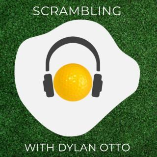 Scrambling with Dylan Otto