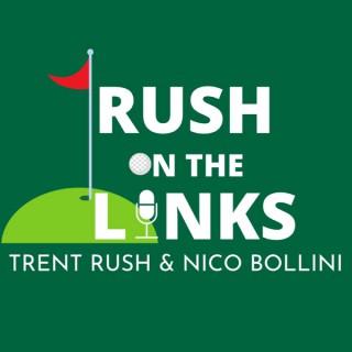 Rush On The Links