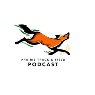Prairie Track & Field Podcast