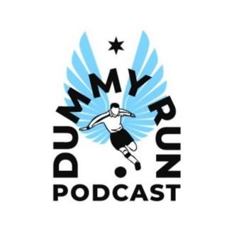 The Dummy Run Podcast