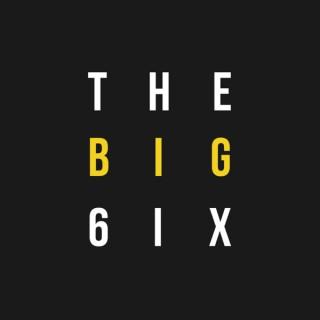 The Big 6ix
