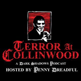 Terror at Collinwood: A Dark Shadows Podcast