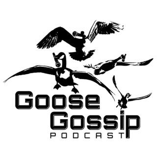 The Goose Gossip Podcast