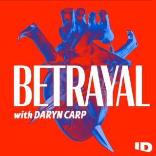 Betrayal with Daryn Carp
