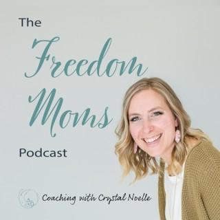 The Freedom Moms Podcast