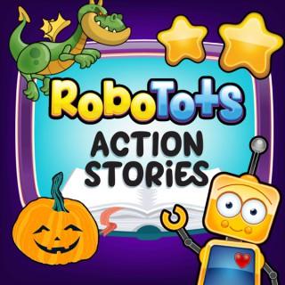 RoboTots Action Stories for Kids