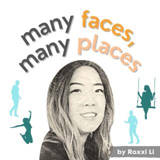 Many Faces, Many Places
