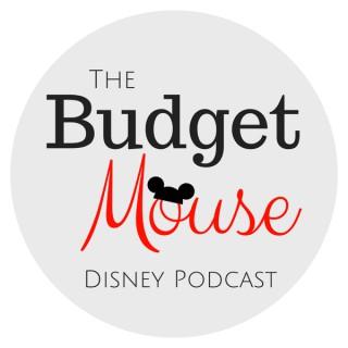The Budget Mouse - A Disney Podcast