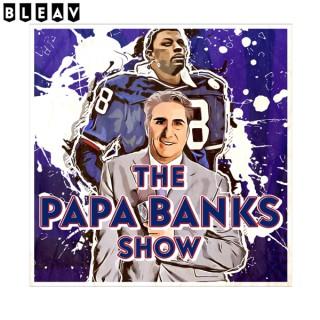 The Papa Banks Show