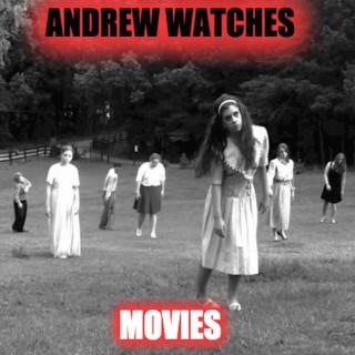 Andrew Watches Movies