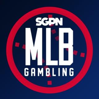 MLB Gambling Podcast