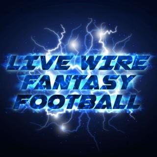 Live Wire Fantasy Football