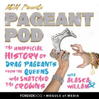 PAGEANT POD presented by MOM