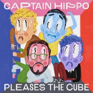 Captain Hippo Pleases The Cube