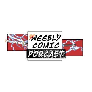 The Weebly Comic Podcast