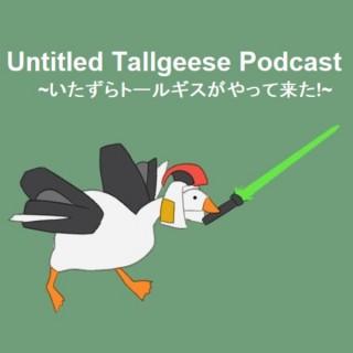 Untitled Tallgeese Podcast