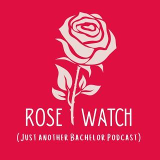 Rose Watch: Just Another Bachelor Podcast