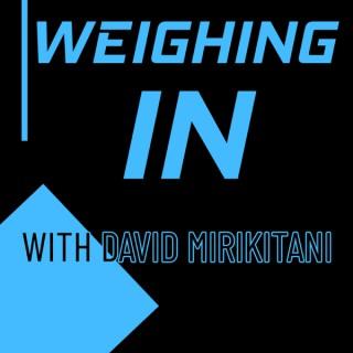 Weighing In with David Mirikitani