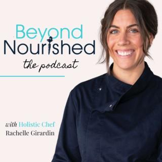 The Beyond Nourished Podcast
