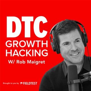 DTC Growth Hacking