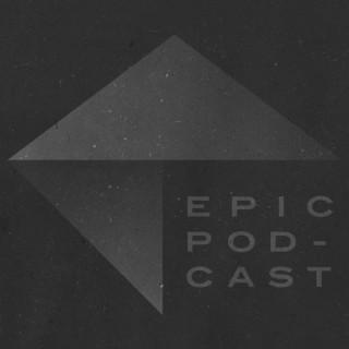 the epic podcast
