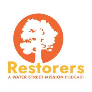 Restorers: A Water Street Podcast