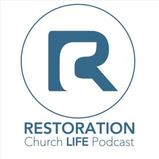 Restoration Church Life