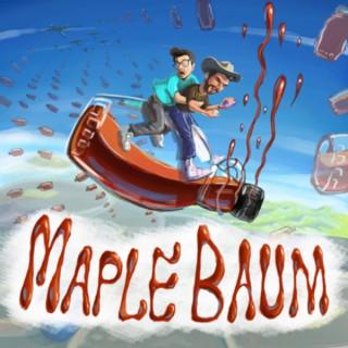 Maple-Baum Podcast