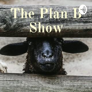 The Plan B Show