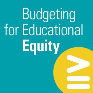 Budgeting for Educational Equity