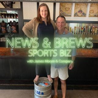 News & Brews with James Moore & Company