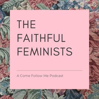 The Faithful Feminists Podcast
