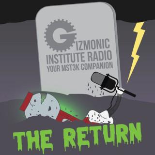 Gizmonic Institute Radio: Your MST3K Companion