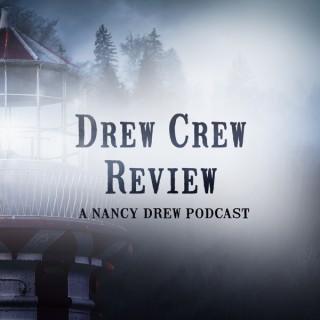Drew Crew Review: A Nancy Drew Podcast