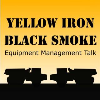 Yellow Iron, Black Smoke