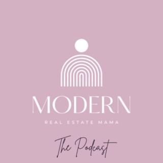 The Modern Real Estate Mama