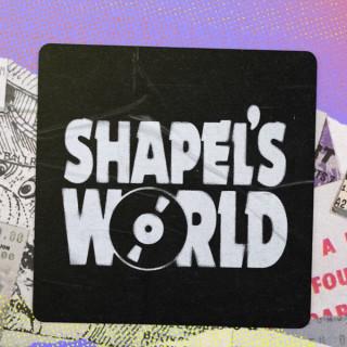 Shapel's World