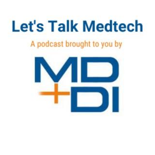 Letâ€™s Talk Medtech