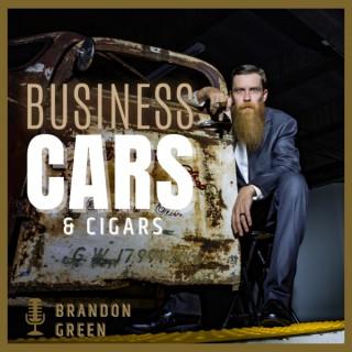 The Business, Cars & Cigars Podcast