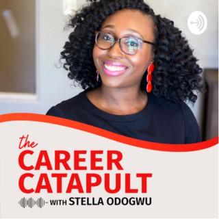 THE CAREER CATAPULT
