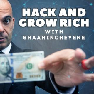 Hack And Grow Rich Podcast