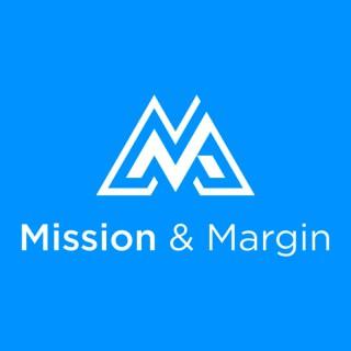 Mission & Margin