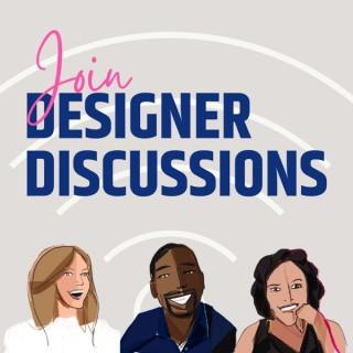 Designer Discussions