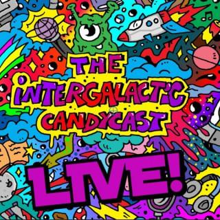 The Intergalactic Candycast