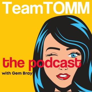 The TeamTOMM Podcast