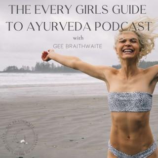 Every Girls Guide to Ayurveda