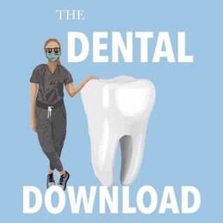 The Dental Download