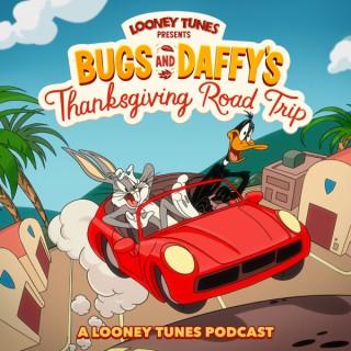 Looney Tunes Presents - Bugs & Daffyâ€™s Thanksgiving Road Trip